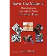 Save the Males 2 by Doyle, R. F., 9781475068481