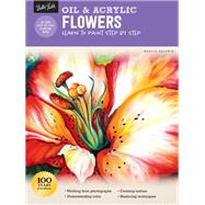 Oil & Acrylic: Flowers Learn to paint step by step by Baldwin, Marcia, 9781633228481