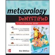 Meteorology Demystified by Gibilisco, Stan, 9780071448482