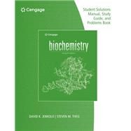 Student Solutions Manual for Garrett/Grisham's Biochemistry by Garrett, Reginald H.; Grisham, Charles M., 9780357728482