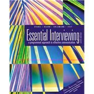Essential Interviewing A Programmed Approach to Effective Communication (with InfoTrac) by Evans, David R.; Hearn, Margaret T.; Uhlemann, Max R.; Ivey, Allen E., 9780534558482