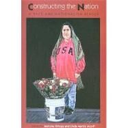 Constructing the Nation: A Race and Nationalism Reader by Ortega, Mariana; Alcoff, Linda Martin, 9781438428482