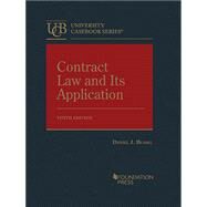 Contract Law and Its Application(University Casebook Series) by Bussel, Daniel J., 9781636598482