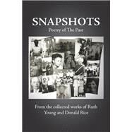 Snapshots by Young, Ruth; Rice, Donald, 9781796048483