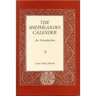 The Shepheardes Calender: An Introduction by Johnson, Lynn Staley, 9780271028484