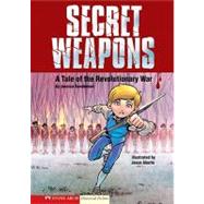 Secret Weapons by Gunderson, Jessica, 9781434208484