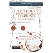 A First Course in Machine Learning, Second Edition by Rogers; Simon, 9781498738484
