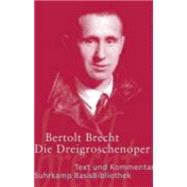 DIE DREIGROSCHENOPER (SUHRKAMP) by Brecht, Bertolt, 9783518188484