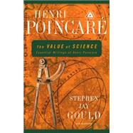 The Value of Science Essential Writings of Henri Poincare by POINCARE, HENRI, 9780375758485