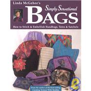 Simply Sensational Bags by McGehee, Linda, 9780873418485