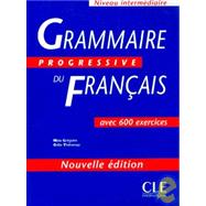 Grammaire Progressive Du Francais by Gregoire, Maia; Thievenaz, Odile, 9782090338485