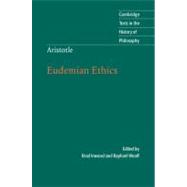 Aristotle: Eudemian Ethics by Edited and translated by Brad Inwood , Raphael  Woolf, 9780521198486