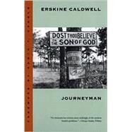 Journeyman by Caldwell, Erskine, 9780820318486