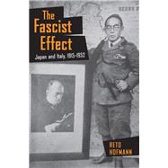 The Fascist Effect by Hofmann, Reto, 9781501748486
