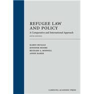 Refugee Law and Policy by Musalo, Karen; Moore, Jennifer; Boswell, Richard A.; Daher, Annie, 9781611638486