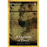 A Question of Power by Head, Bessie, 9780143528487