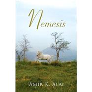 Nemesis by Alai, Amir K., 9781499008487