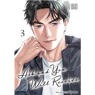 Ask and You Will Receive, Vol. 3 by Unknown, 9781974758487