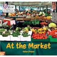 At the Market Phase 3 Set 1 by Dineen, Helen, 9780008668488