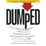 Dumped by Fahey, Maryjane; Rosenthal, Caryn Beth, 9781416208488
