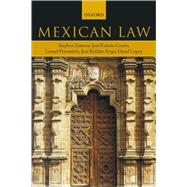 Mexican Law by Zamora, Stephen; Cosso, Jos Ramn; Pereznieto, Leonel; Roldn-Xopa, Jos; Lopez, David, 9780199288489