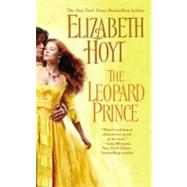 The Leopard Prince by Hoyt, Elizabeth, 9780446618489