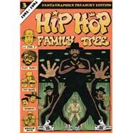 Hip Hop Family Tree Book 3 1983-1984 by Piskor, Ed, 9781606998489