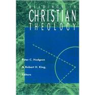 Readings in Christian Theology by Hodgson, Peter C., 9780800618490