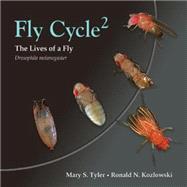 Fly cycle 2 by Tyler, Mary S.; Kozlowski, Ronald N., 9780878938490