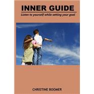 Inner Guide by Boomer, Christine, 9781505598490