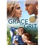 Grace and Grit A Love Story by Wilber, Ken, 9781611808490