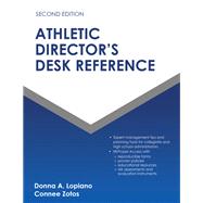 Athletic Director's Desk Reference by Donna A. Lopiano; Connee Zotos, 9781718208490