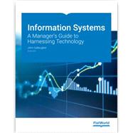 Information Systems: A Manager's Guide to Harnessing Technology, Version 8.0 (Paperback + eBook) by John Gallaugher, 8780000148491