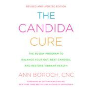 The Candida Cure by Boroch, Ann; Perlmutter, David, M.D., 9780062688491