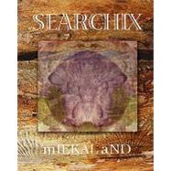 Searchix by And, Miekal, 9781438268491