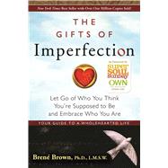 The Gifts of Imperfection by Brown, Brene, 9781592858491