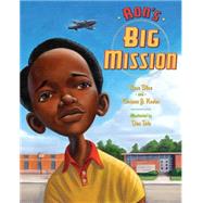Ron's Big Mission by Blue, Rose; Naden, Corinne; Tate, Don, 9780525478492