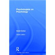 Psychologists on Psychology (Classic Edition) by Psychology News Ltd;, 9781138808492