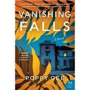 Vanishing Falls by Gee, Poppy, 9780062978493