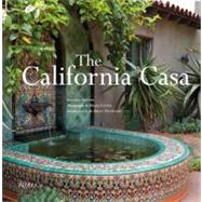 The California Casa by Woods, Douglas; Levick, Melba; Tichenor, M. Brian, 9780847838493