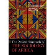 The Oxford Handbook of the Sociology of Africa by Sooryamoorthy, R.; Khalema, Nene Ernest, 9780197608494