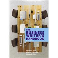 The Business Writer's Handbook by Alred, Gerald J.; Brusaw, Charles T.; Oliu, Walter E., 9781319058494
