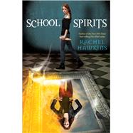 School Spirits by Hawkins, Rachel, 9781423148494