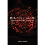 Disruptive Situations by Moussawi, Ghassan, 9781439918494
