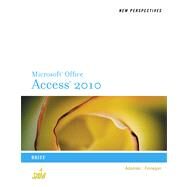 New Perspectives on Microsoft Access 2010, Brief by Adamski, Joseph J.; Finnegan, Kathy T., 9780538798495