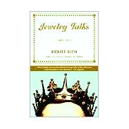 Jewelry Talks A Novel Thesis by KLEIN, RICHARD, 9780679758495