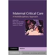 Maternal Critical Care by Van De Velde, Marc; Scholefield, Helen; Plante, Lauren A., 9781107018495