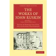 The Works of John Ruskin by Ruskin, John; Cook, Edward Tyas; Wedderburn, Alexander, 9781108008495