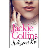 Hollywood Kids by Collins, Jackie, 9780671898496