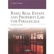 Basic Real Estate and Property Law for Paralegals by Helewitz, Jeffrey A., 9780735558496